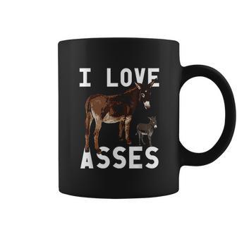 I Love Asses Funny Donkey Burro Animal Coffee Mug | Favorety AU