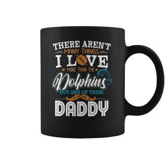 I Love Baseball And Dolphin Being A Daddy Coffee Mug | Favorety CA