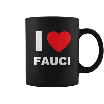 I Love Fauci Dr Anthony Fauci Tony Fauci Christmas Gift Coffee Mug | Favorety