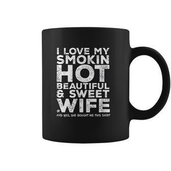 I Love My Hot Wife Funny Gift For Husband Coffee Mug | Favorety DE