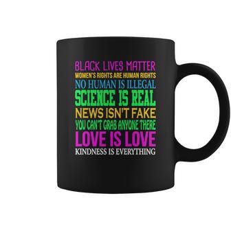 Love Is Love Science Is Real News Isnt Fake Quotes T-Shirt Coffee Mug | Favorety UK