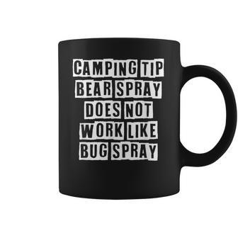 Lovely Funny Cool Sarcastic Camping Tip Bear Spray Does Not Coffee Mug | Favorety UK