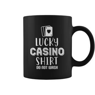 Lucky Casino Do Not Wash Gambler Coffee Mug | Favorety