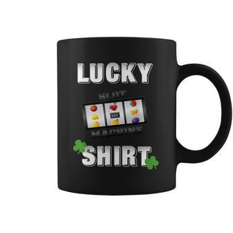 Lucky Slot Machine Casino Gambling Tshirt Darks Coffee Mug | Favorety DE