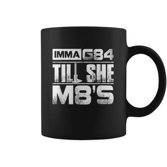 Machinist Imma G84 Till She M8s Birthday Graphic Design Printed Casual Daily Basic Coffee Mug | Favorety DE