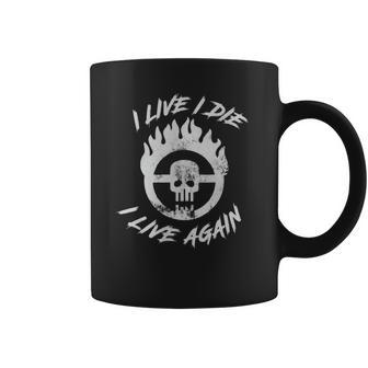 Mad Max Fury Road - I Live I Die I Live Again Coffee Mug | Favorety