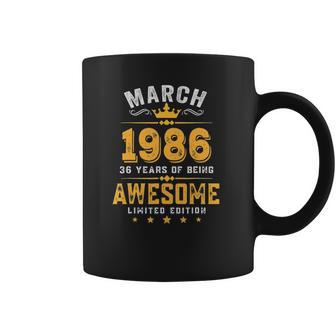 March 1986 36 Years Old Limited Edition 36Th Birthday Coffee Mug | Favorety