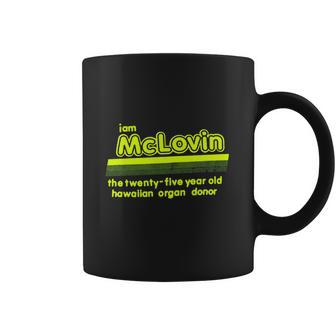 I Am Mclovin Green Coffee Mug | Favorety UK