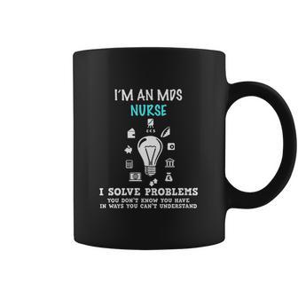 Im An Mds Nurse Student Gift Nursing School Medical Coffee Mug | Favorety