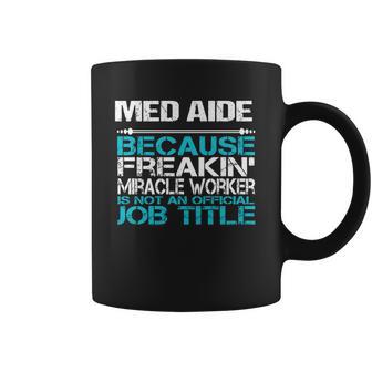 Med Aide Coffee Mug | Favorety DE