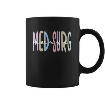 Med Surg Nurse Appreciation Rn Medicalgiftsurgical Nursing Gift Coffee Mug | Favorety UK