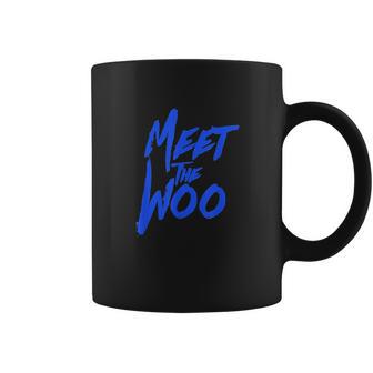 Meet The Woo For Hip Hop Music Fans Rap Lyrics Coffee Mug | Favorety CA