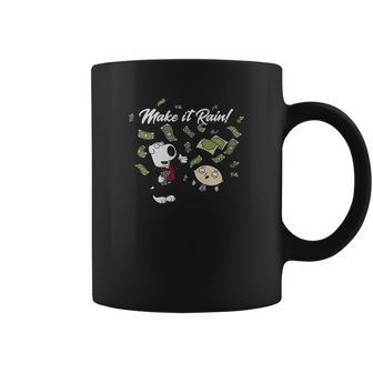 Mens Family Guy Classic Make It Rain Coffee Mug | Favorety AU