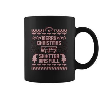 Merry Christmas Shitter Was Full Shitter Funny Retro Classic Xmas Coffee Mug | Favorety AU