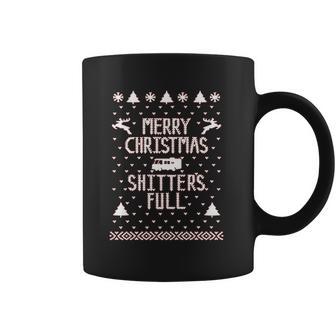 Merry Christmas Shitters Full Funny Coffee Mug | Favorety CA