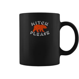 Mitch Please Orange Bear Funny Coffee Mug | Favorety CA