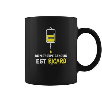 Mon Groupe Sanguin Est Ricard Coffee Mug | Favorety UK