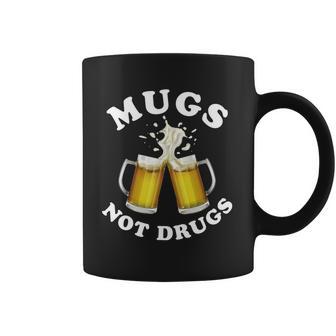 Mugs Not Drugs Funny St Patricks Day Beer Coffee Mug | Favorety