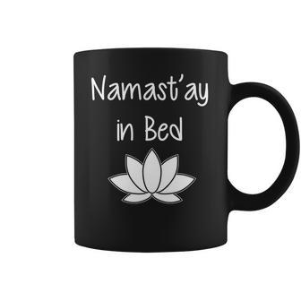 Namastay In Bed Coffee Mug | Favorety AU