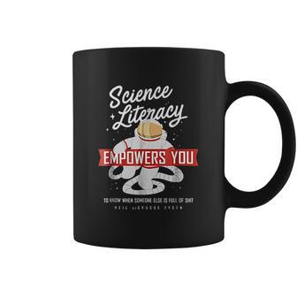 Neil Degrasse Tyson Science Literacy Quote Astronaut Coffee Mug | Favorety DE