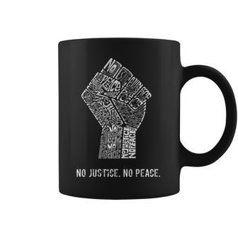 No Justice No Peace 1 Coffee Mug | Favorety CA