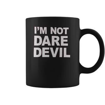 Im Not Daredevil Coffee Mug | Favorety