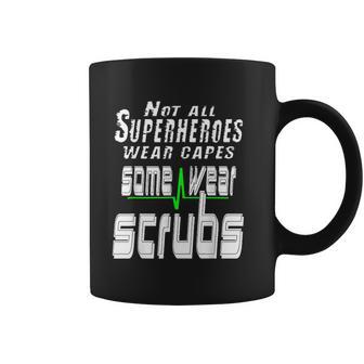 Not All Superheros Wear Capes Coffee Mug | Favorety