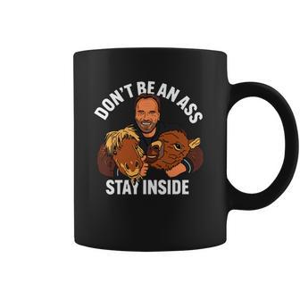 Official Arnold Schwarzenegger Stay Inside Coffee Mug | Favorety AU