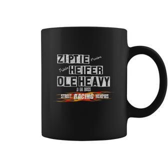 Ole Heavy Ziptie Heifer Street Racing Outlaws Memphis Jj Coffee Mug | Favorety