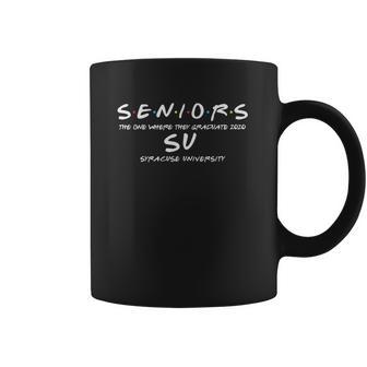 The One Where They Graduate Seniors Class Of 2020 Syracuse University Coffee Mug | Favorety