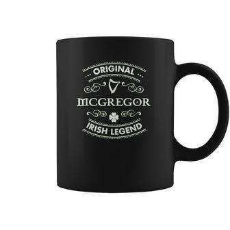 Original Irish Legend Mcgregor Irish Family Name Coffee Mug | Favorety