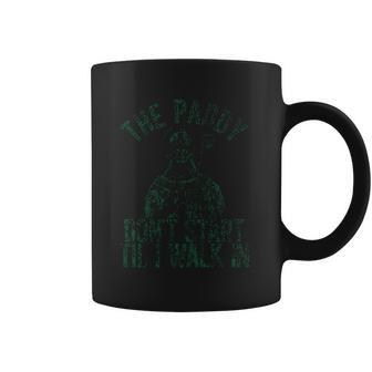 The Paddy Do Not Start Til I Walk In Coffee Mug | Favorety UK