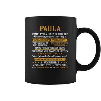 Paula Compeletely Unexplainable Coffee Mug | Favorety