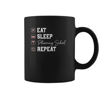 Pharmacy School Eat Sleep Repeat Coffee Mug | Favorety CA