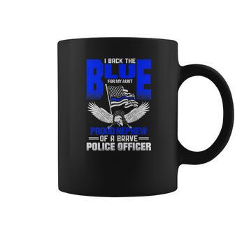 Police Flag Nephew Backs Blue For Police Aunt Coffee Mug | Favorety DE