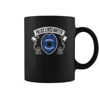 Police Officer - Police Lives Matter - Policeman T-Shirt Coffee Mug | Favorety AU