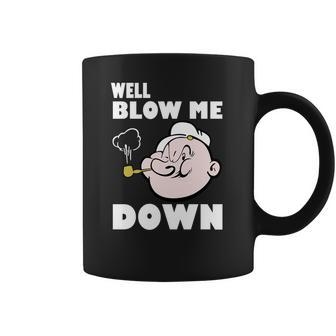 Popeye Blow Me Coffee Mug | Favorety AU