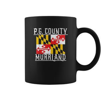 Prince Georges Maryland Murrland Dmv Gogo County Rep Coffee Mug | Favorety AU