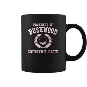 Property Of Bushwood Funny Caddyshack Coffee Mug | Favorety UK