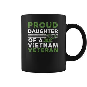 Proud Daughter Of A Vietnam Veteran War Soldier Coffee Mug | Favorety CA