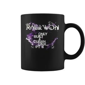 Raekwon Only Built 4 Cuban Linx Pt Ii Coffee Mug | Favorety DE