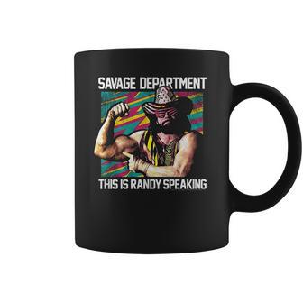 Randy Macho Man Savage This Is Randy Speaking Coffee Mug | Favorety DE