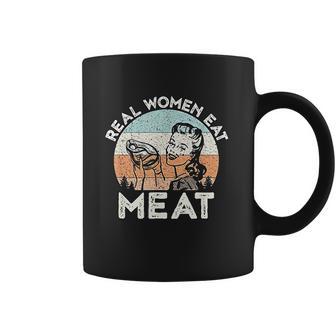 Real Women Eat Meat Funny Vintage Carnivore T-Shirt Coffee Mug | Favorety CA