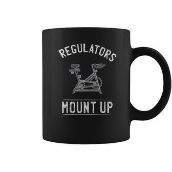 Regulators Mount Up Spin Class Funny Spinning Cycling Gym Coffee Mug | Favorety UK