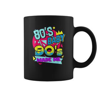 Retro 80S Baby 90S Made Me I Love The 1980S 1990S Coffee Mug | Favorety CA