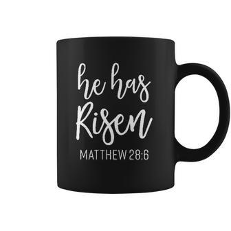 He Has Risen Matthew 28 6 Religious Coffee Mug | Favorety