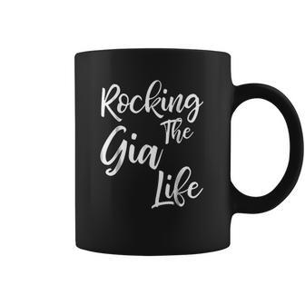 Rocking The Gia Life Funny Cute Proud Nana Coffee Mug | Favorety UK