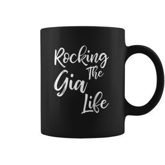 Rocking The Gia Life Funny Cute Proud Nana Coffee Mug | Favorety CA