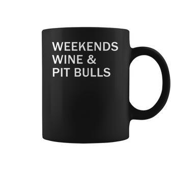 Weekends Wine And Pit Bulls Coffee Mug | Favorety