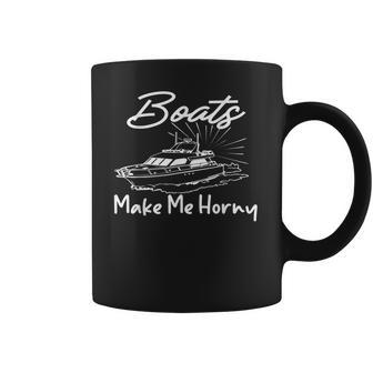 Sadiecrowell Boats Make Me Horny V4 Coffee Mug | Favorety CA